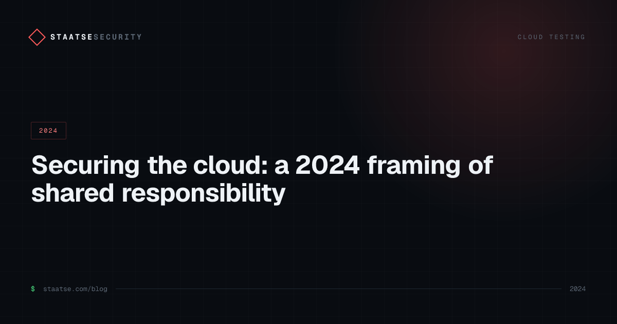 Securing the cloud: a 2024 framing of shared responsibility